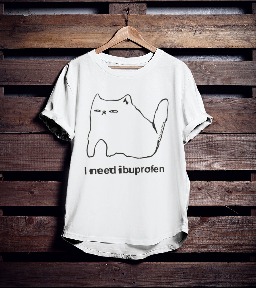 Funny Cat I Need Ibuprofen Mood T-Shirt