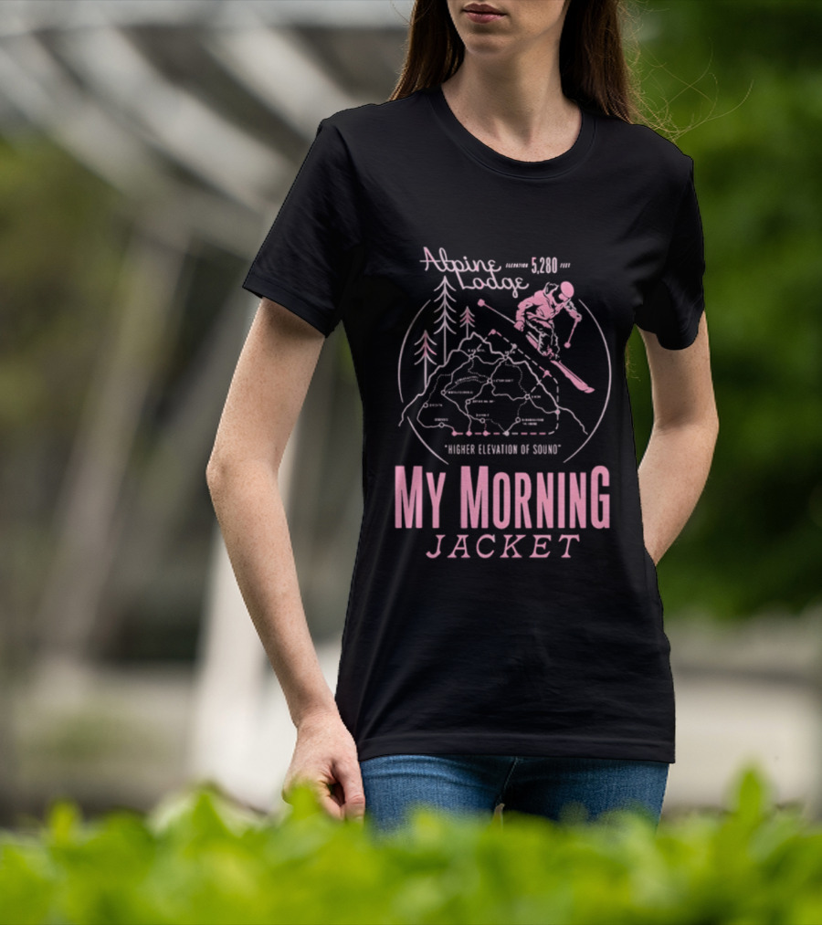 Alpine Lodge 5280 My Morning Jacket Higher Elevation Of Sound Winter 2025 T-Shirt