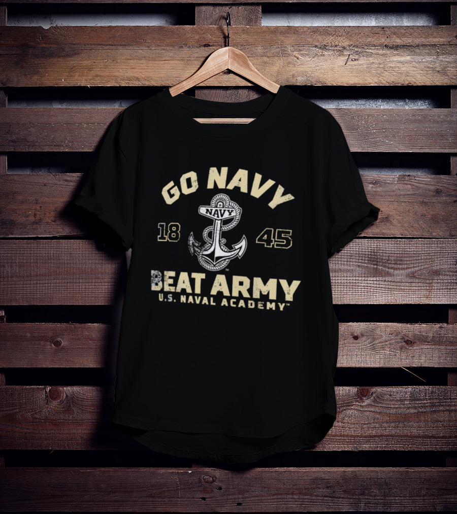 Go Navy Beat Army US Naval Academy 1845 Anchor Logo T-Shirt