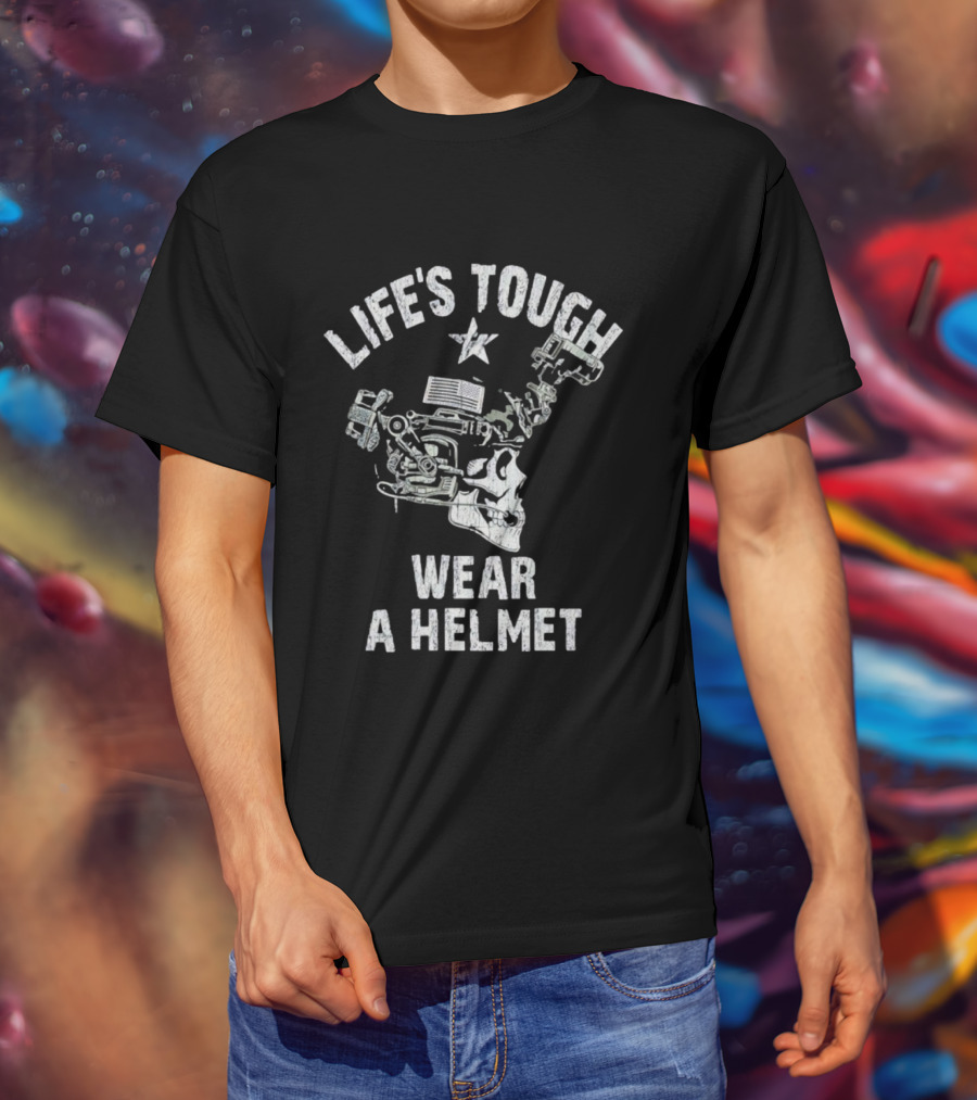Life's Tough Wear A Helmet Skull Graphic With Mechanical Elements T-Shirt