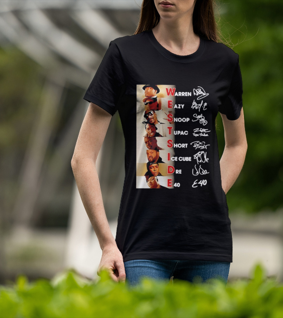 Westside Warren Eazy Snoop Tupac Short Ice Cube Dre E-40 Classic Signature T-Shirt