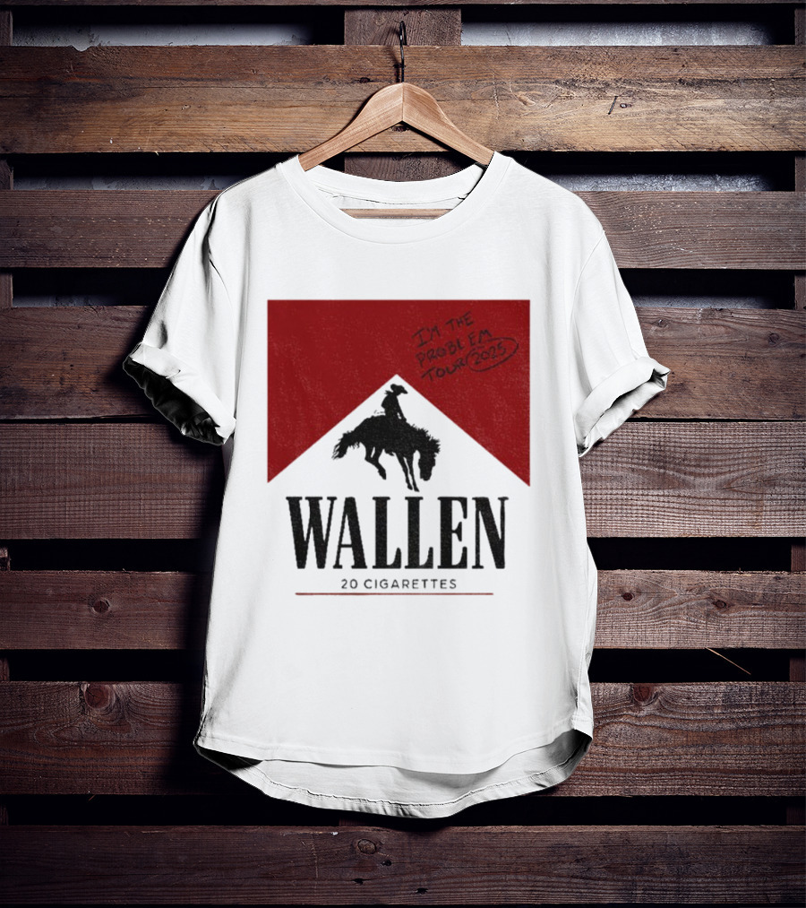Wallen I'm The Problem Tour 2025 20 Cigarettes T-Shirt