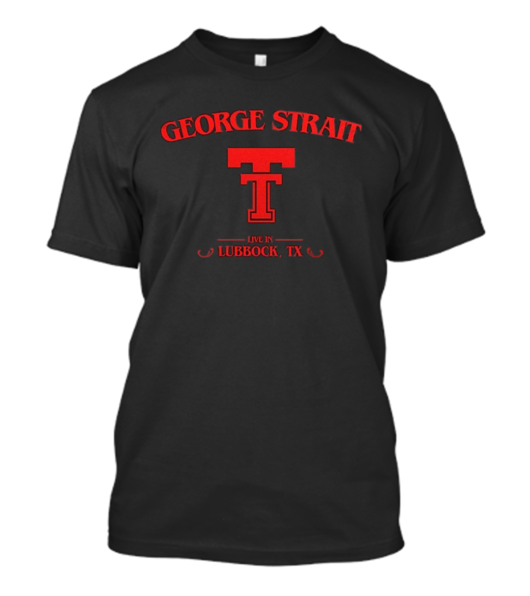George Strait Live In Lubbock Texas Tech Red Raiders Texas T-Shirt