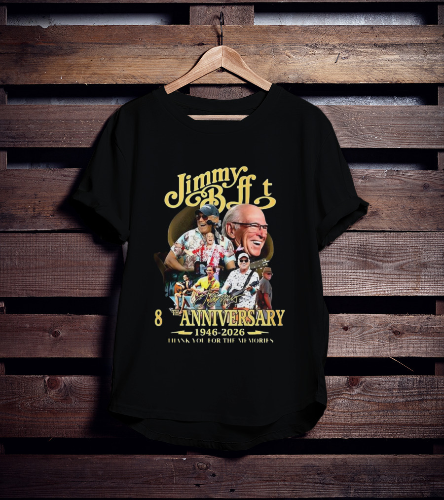 Jimmy Buffett 80th Anniversary 1946-2026 Thank You For The Memories T-Shirt