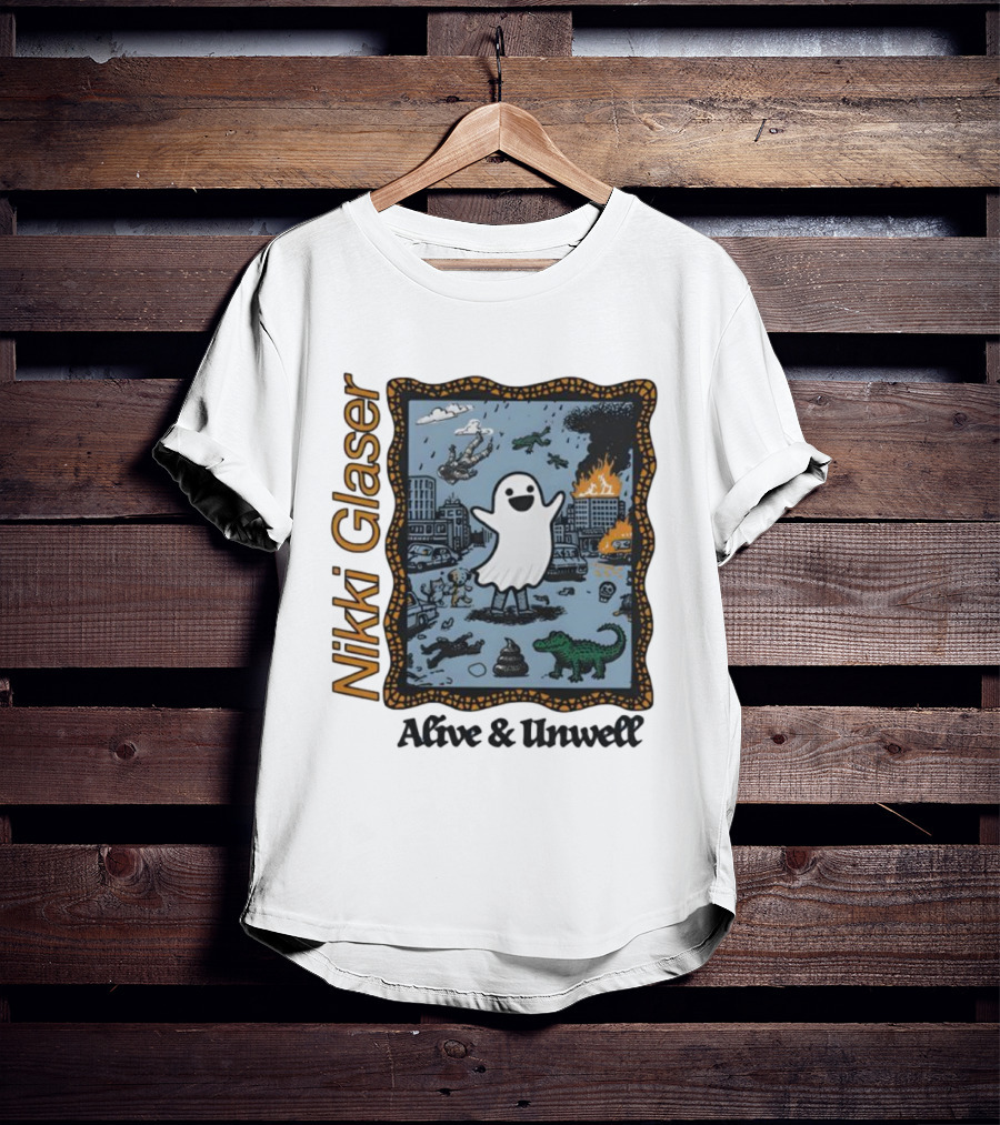 Nikki Glaser Ghost Alive And Unwell City Chaos T-Shirt
