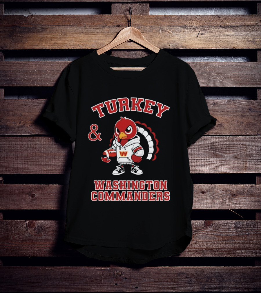 Turkey And Washington Commanders Football Thanksgiving NFL Fan Apparel T-Shirt