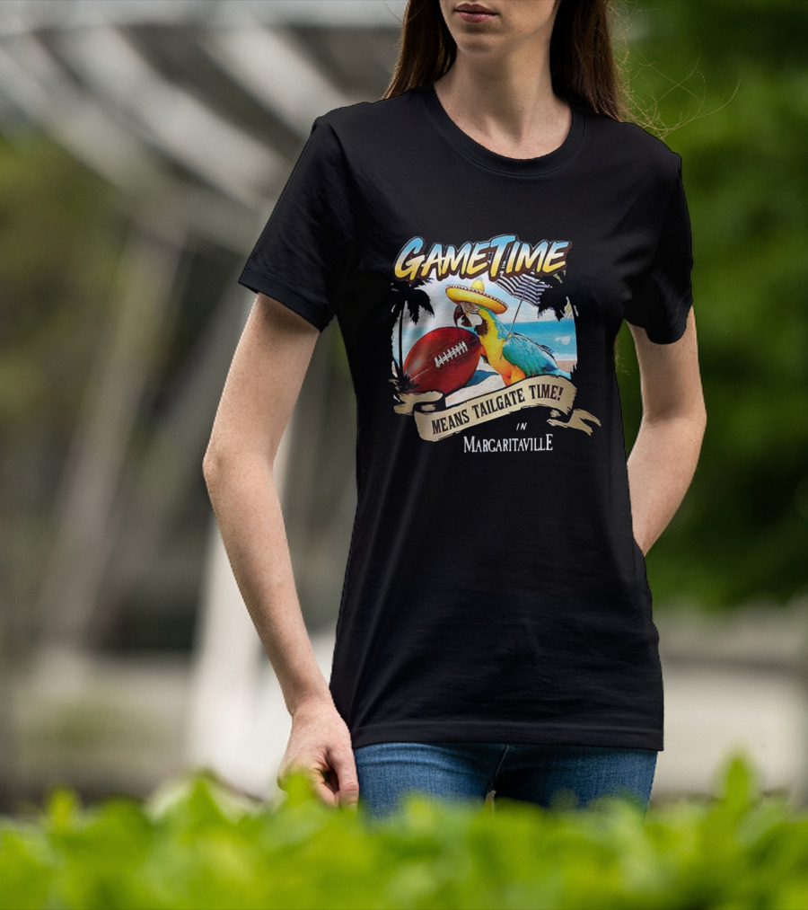 Game Time Means Tailgate Time In Margaritaville Football Parrot Beach Scene T-Shirt