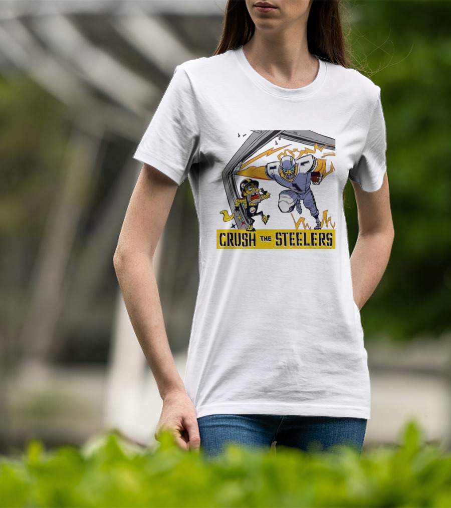 Los Angeles Chargers Vs Pittsburgh Steelers NFL 2025 Crush The Steelers T-Shirt