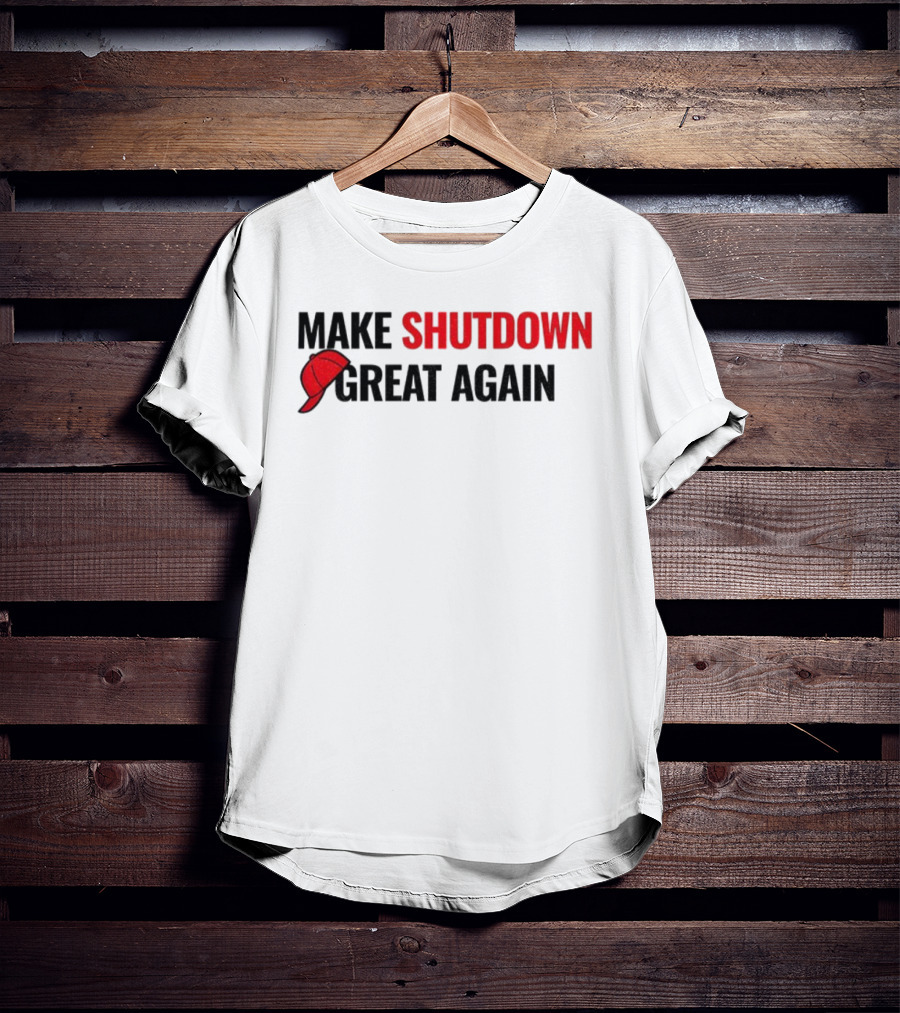 Make Shutdown Great Again Government Shutdown 2025 Red Hat T-Shirt