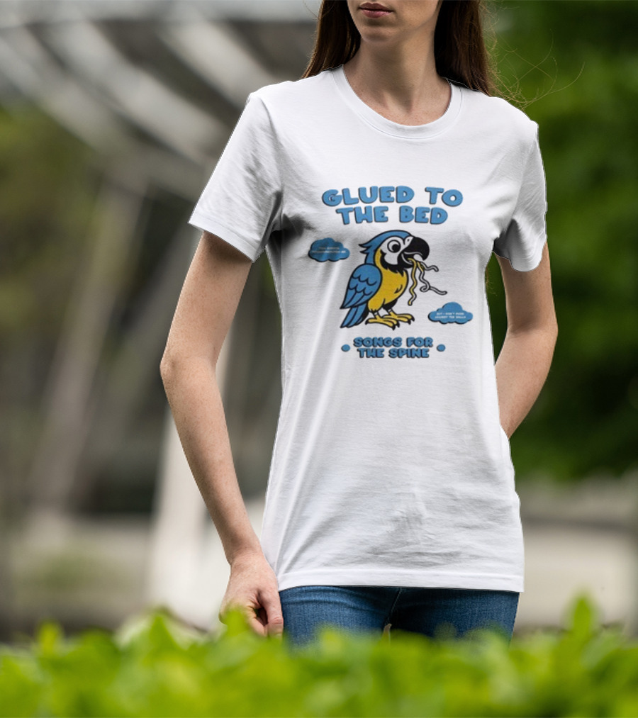 Glued To The Bed Parrot Songs For The Spine Cloudy Art T-Shirt