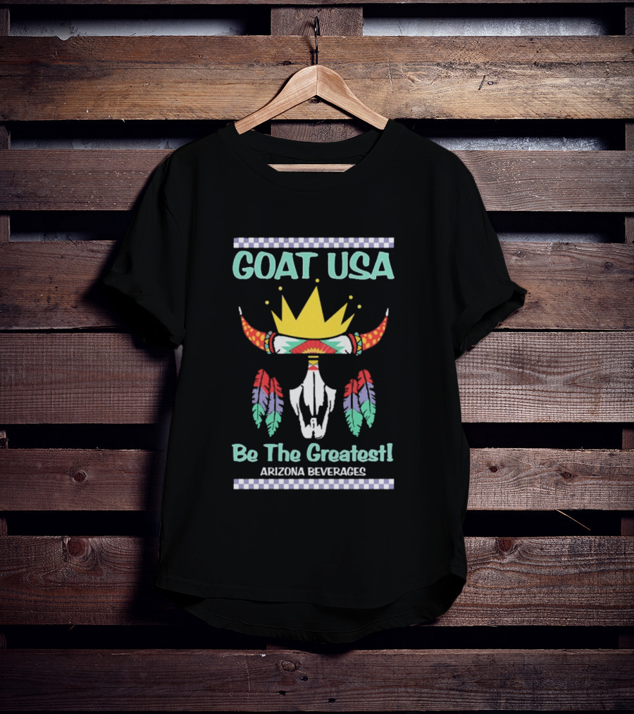 GOAT USA Be The Greatest Arizona Beverages Cow Skull T-Shirt
