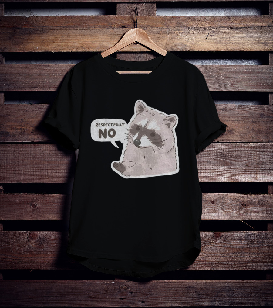Respectfully No Funny Raccoon Vintage T-Shirt