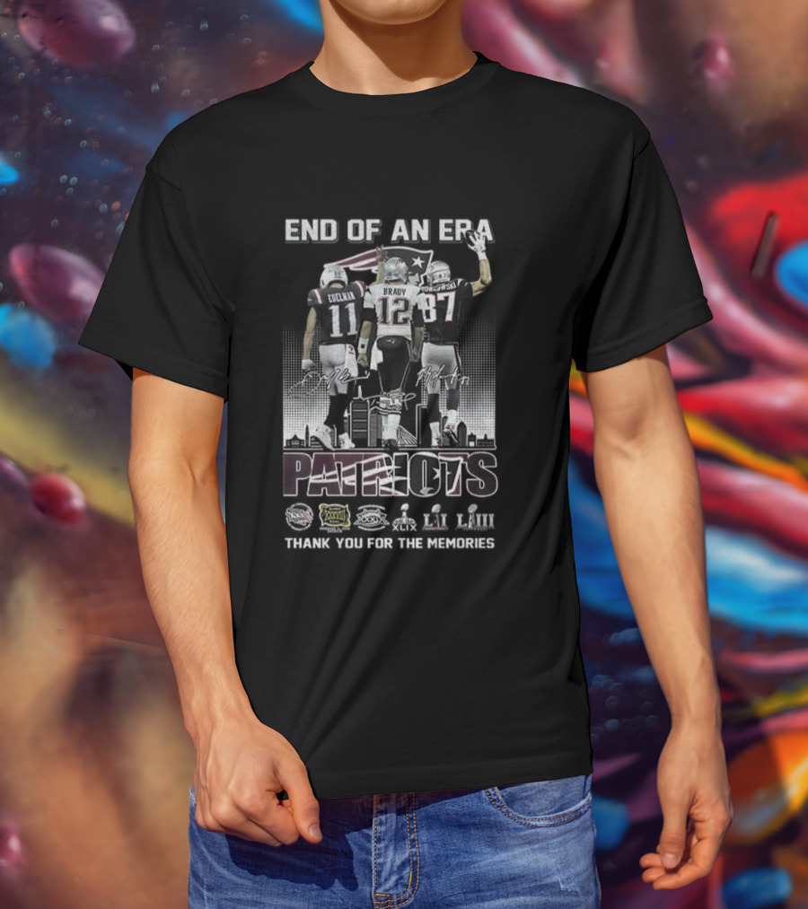 End Of An Era Julian Edelman Tom Brady Rob Gronkowski New England Patriots Thank You For The Memories T-Shirt