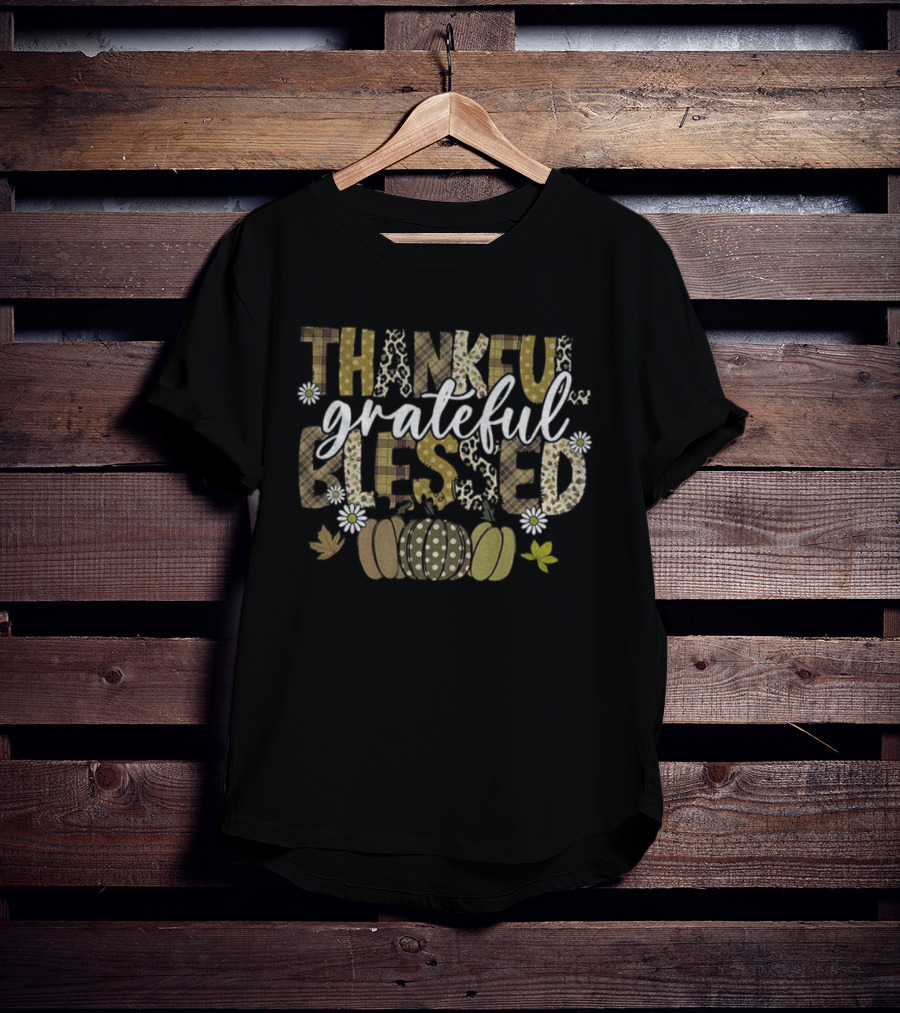 Thankful Grateful Blessed Thanksgiving Fall Pumpkin Daisies And Leaves T-Shirt