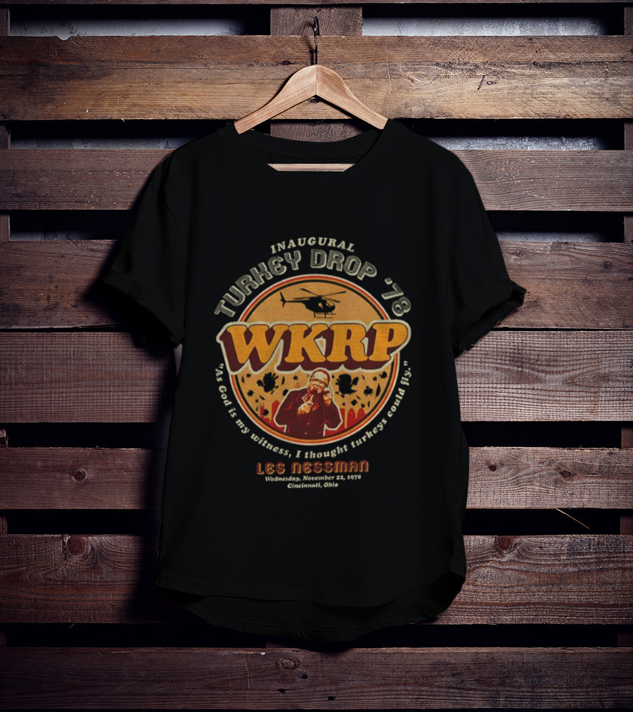WKRP Inaugural Turkey Drop '78 Les Nessman Thanksgiving Cincinnati Ohio T-Shirt