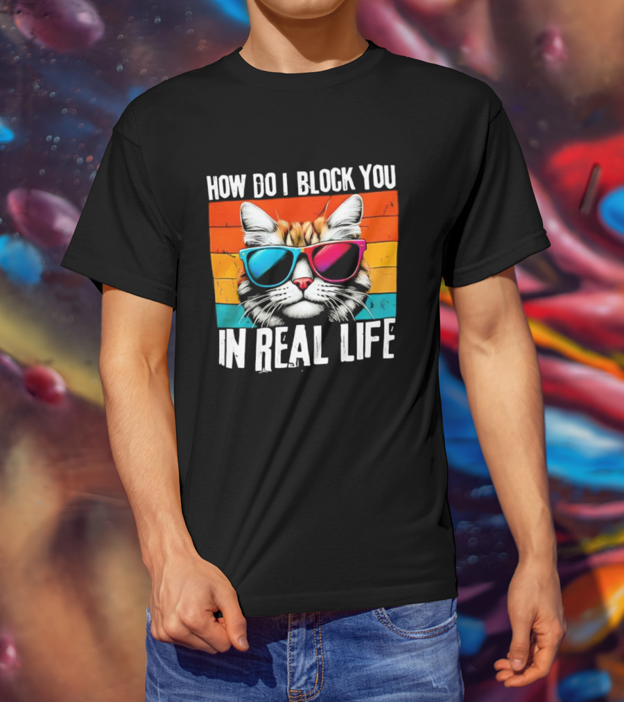How Do I Block You In Real Life Cat Vintage Sunglasses Retro Stripes T-Shirt