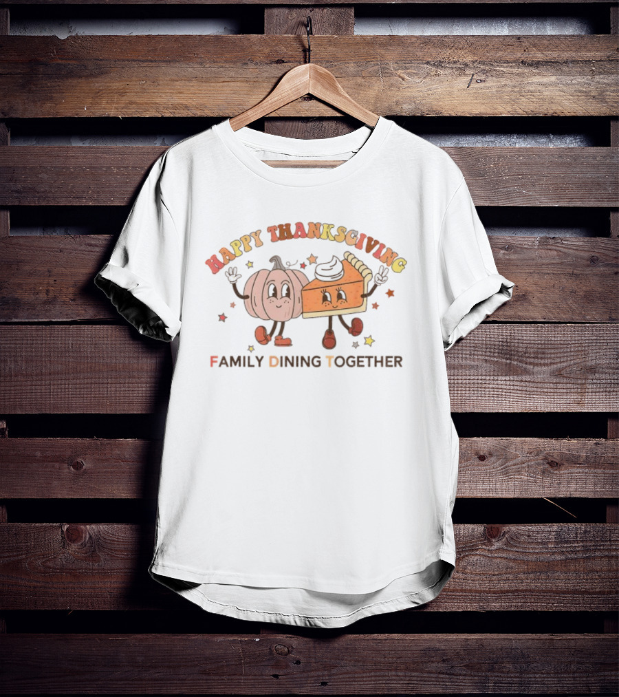 Happy Thanksgiving Pumpkin Pie Stars Family Dining Together T-Shirt