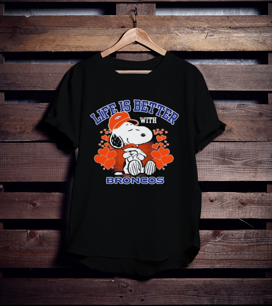 Life Is Better With Snoopy Denver Broncos Hearts T-Shirt