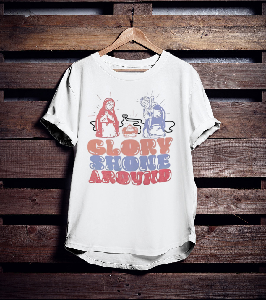 Jesus Glory Shone Around Nativity Scene T-Shirt