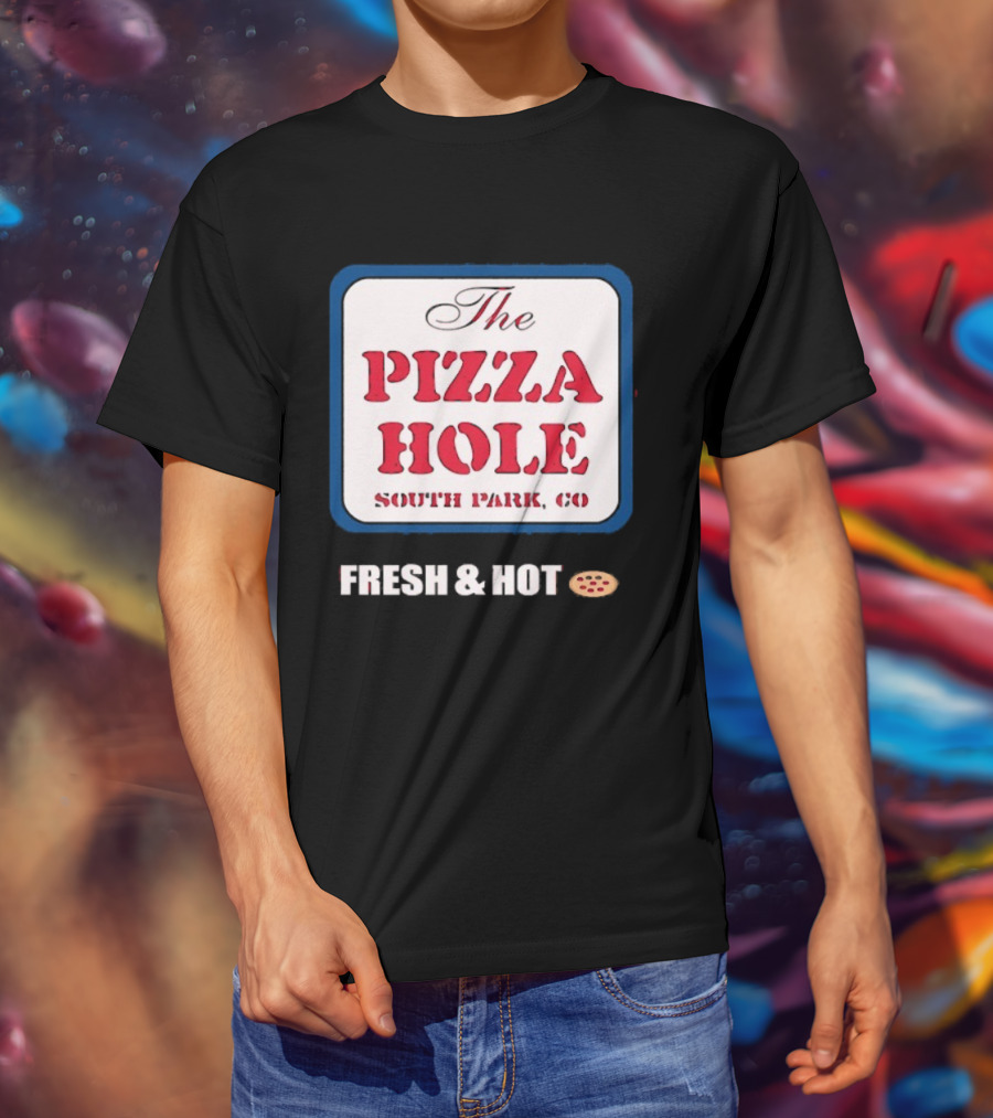 South Park Co The Pizza Hole Fresh & Hot Pizza T-Shirt