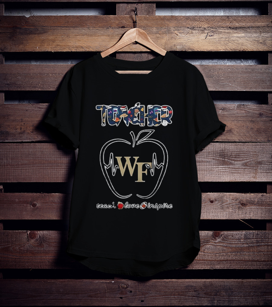 Wake Forest Demon Deacons Teacher Appreciation Teach Love Inspire Apple WF Logo T-Shirt