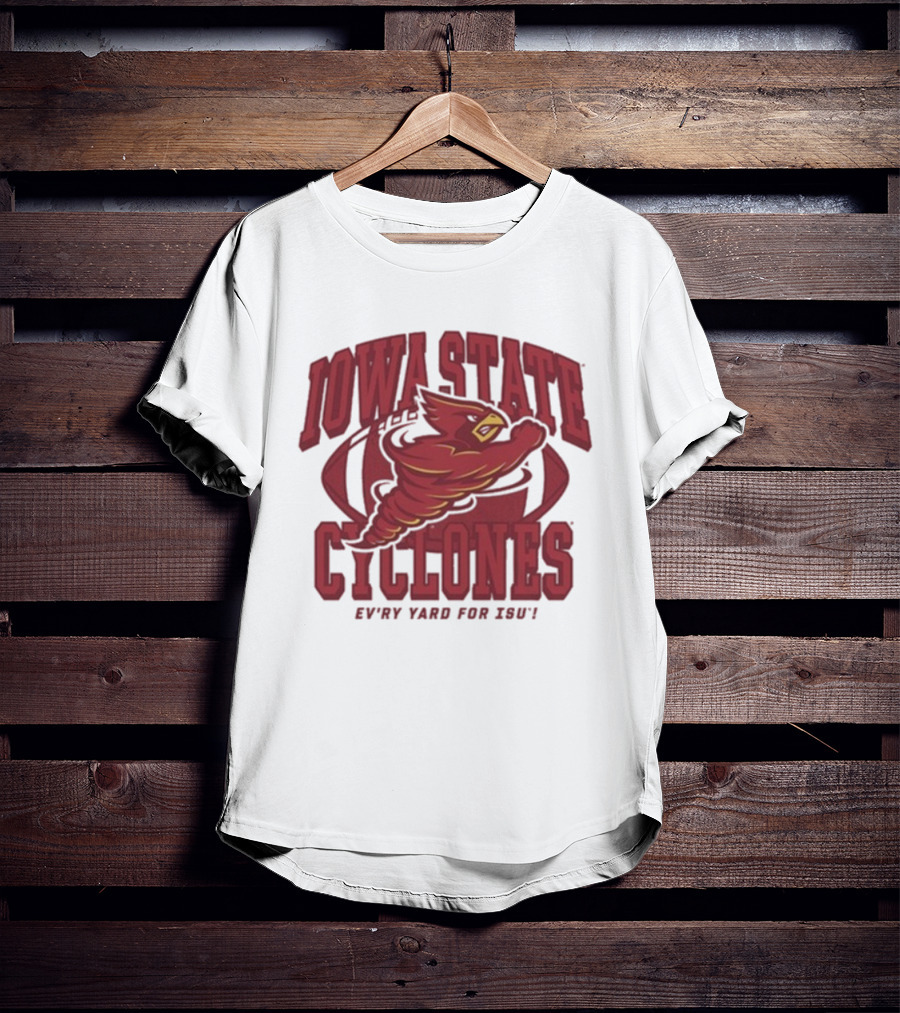 Iowa State Cyclones Ev’ry Yard For ISU Punching Mascot Football T-Shirt