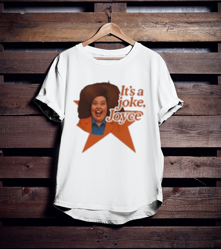 Pam Ann Iconic It's A Joke Joyce Comedy Retro Style T-Shirt