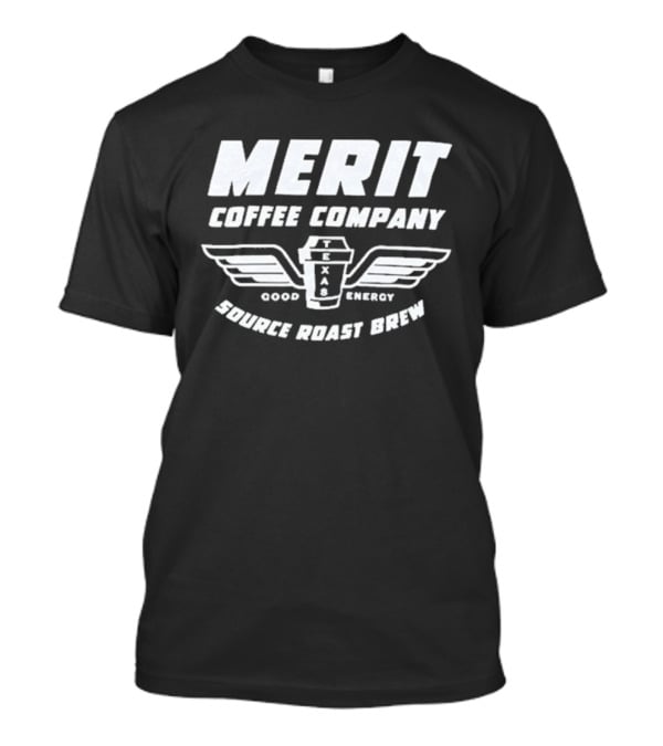 Merit Coffee Company Source Roast Brew Good Energy Winged Cup T-Shirt