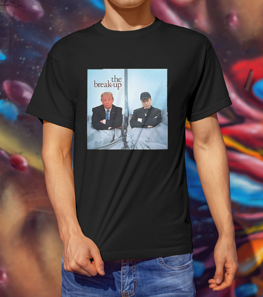 The Break-up Trump And Elon Musk Bed Divider T-Shirt