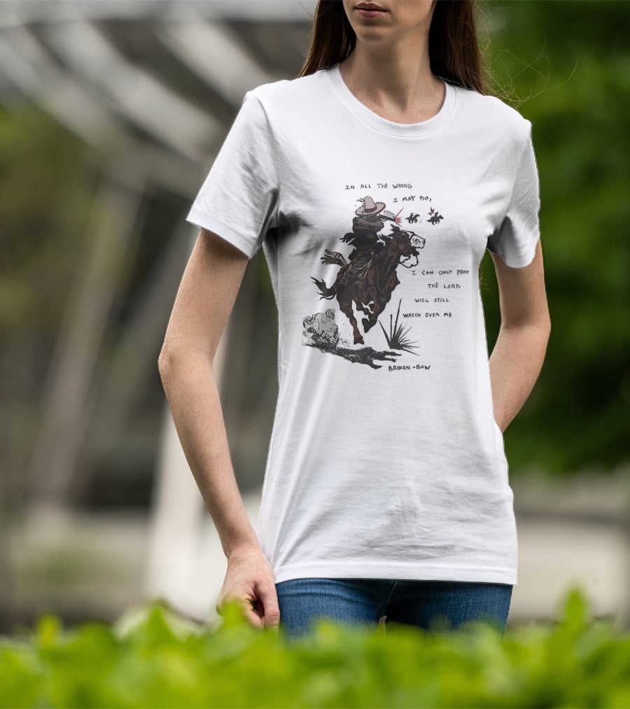 Pray The Lord Will Still Over Me Cowboy Riding Brown Horse T-Shirt