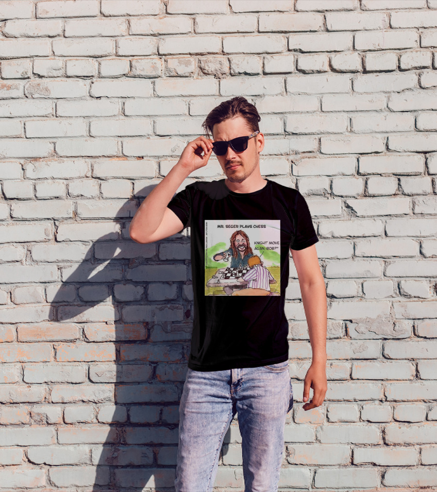Mr Seger Plays Chess Knight Move Again Bob T-Shirt