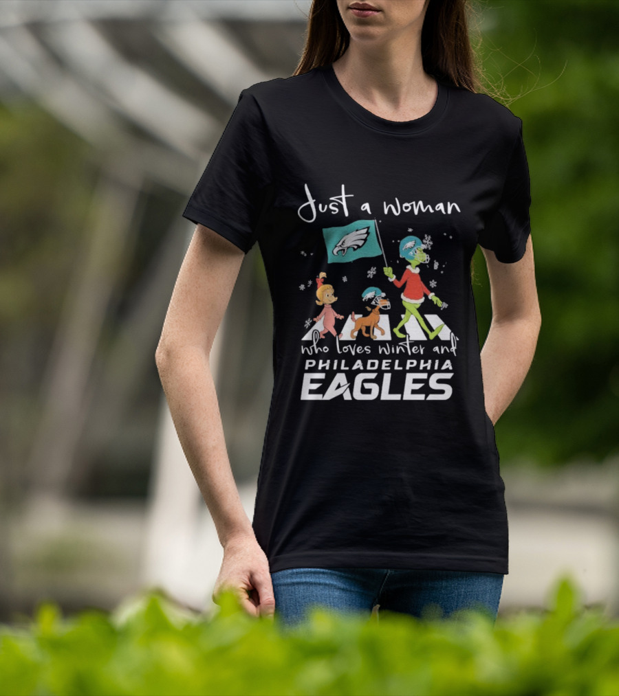 Just A Woman Who Loves Winter Philadelphia Eagles Grinch Cindy Lou Who Max Abbey Road Christmas T-Shirt