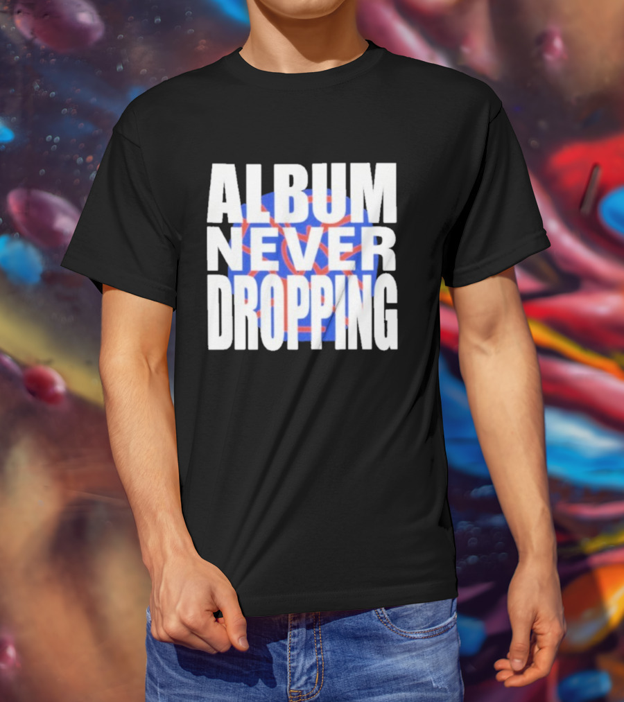 Asap Rocky Album Never Dropping Bold Statement Blue Red Iconic Text T-Shirt
