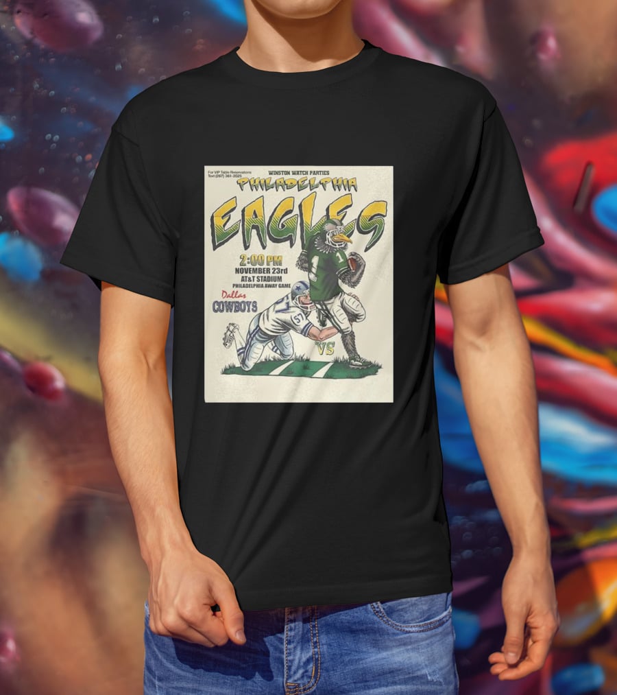 Philadelphia Eagles Vs Dallas Cowboys November 23 AT And Stadium Philadelphia Away Game T-Shirt
