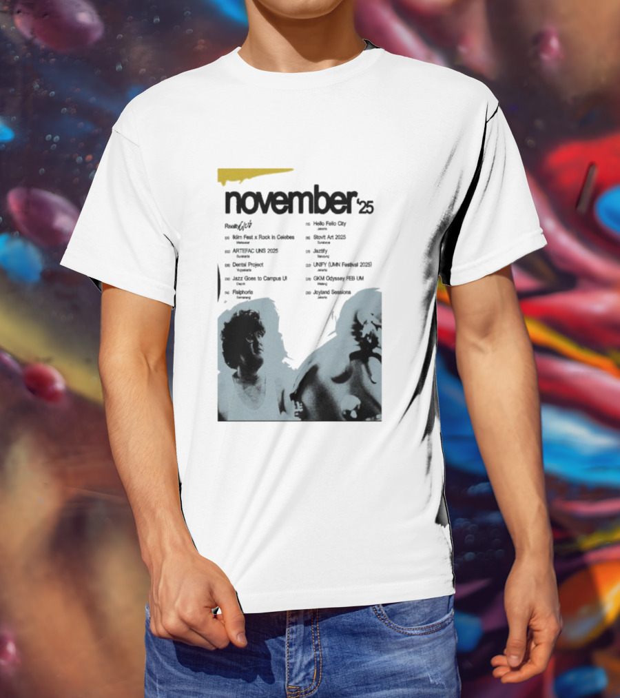 Reality Club November 2025 Jakarta Palace Bandung Surabaya Lampung Semarang Jogja Medan Makassar Padang T-Shirt