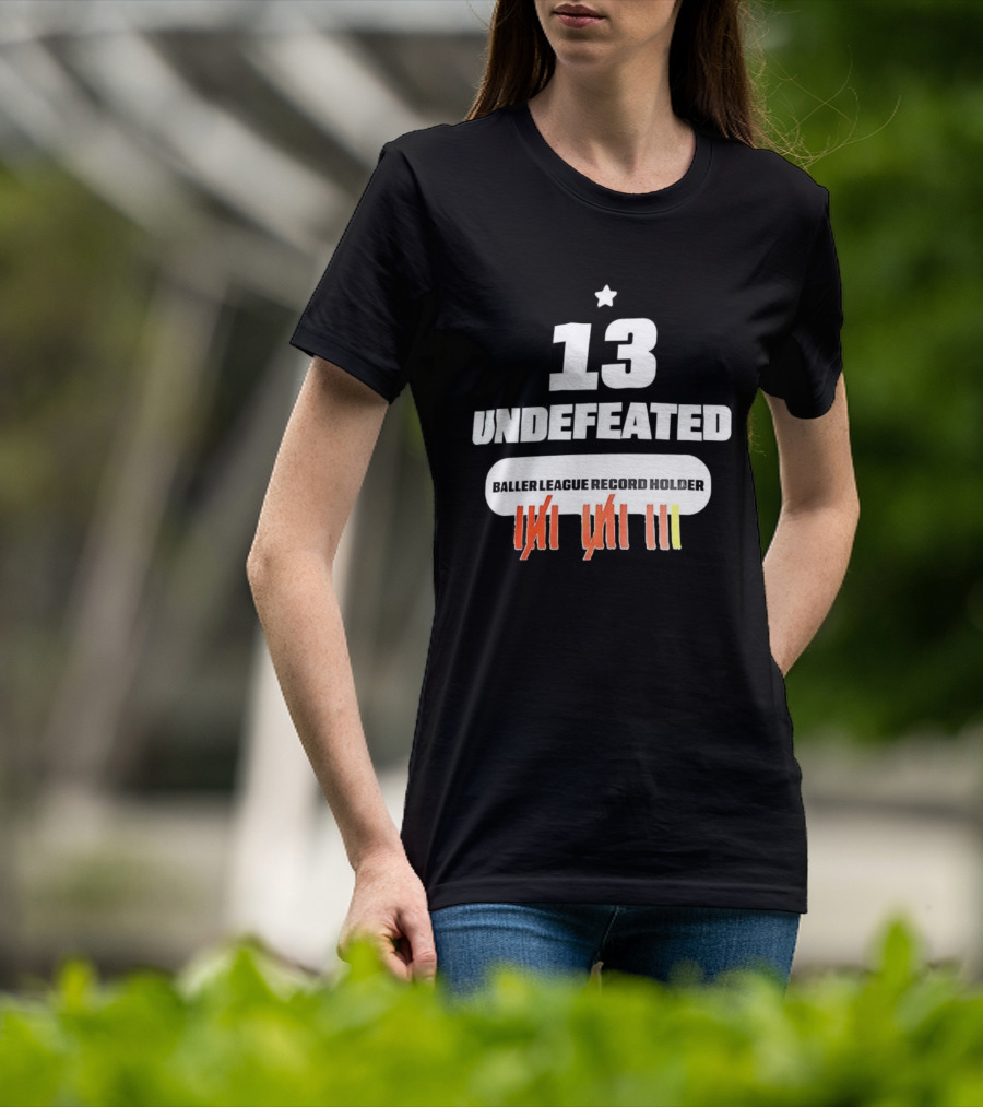 13 Undefeated League Record Holder Star Symbol Marks T-Shirt