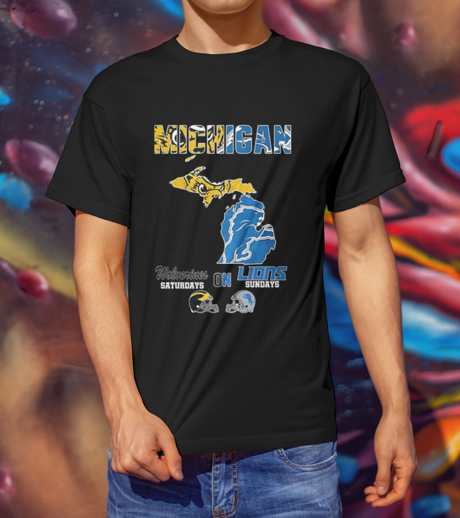 Michigan Wolverines Saturdays Detroit Lions Sundays Map T-Shirt