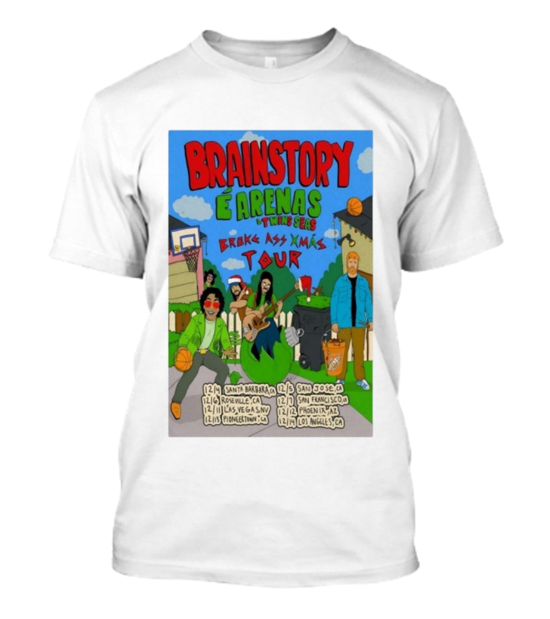 Brainstory É Arenas Twin Seas Broke Ass Xmas Tour Santa Barbara San Jose Los Angeles 2025 T-Shirt