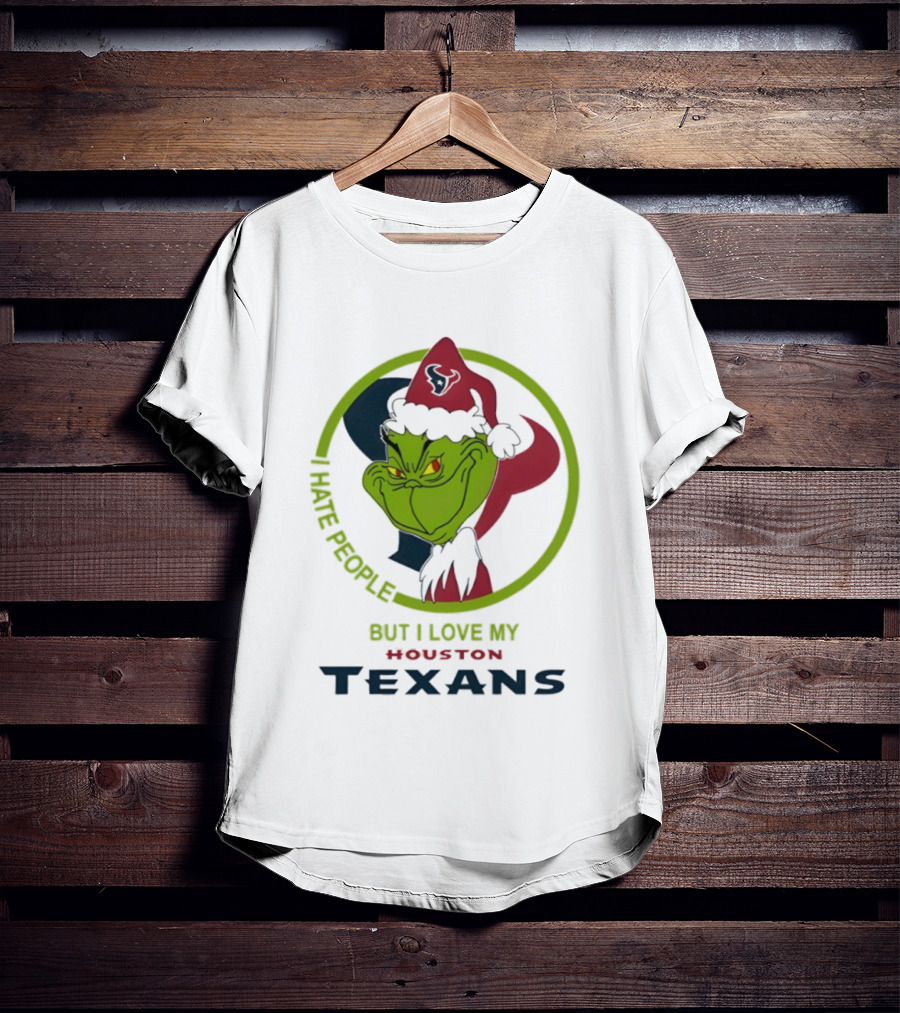 Houston Texans Grinch Christmas I Hate People But Love My Texans T-Shirt
