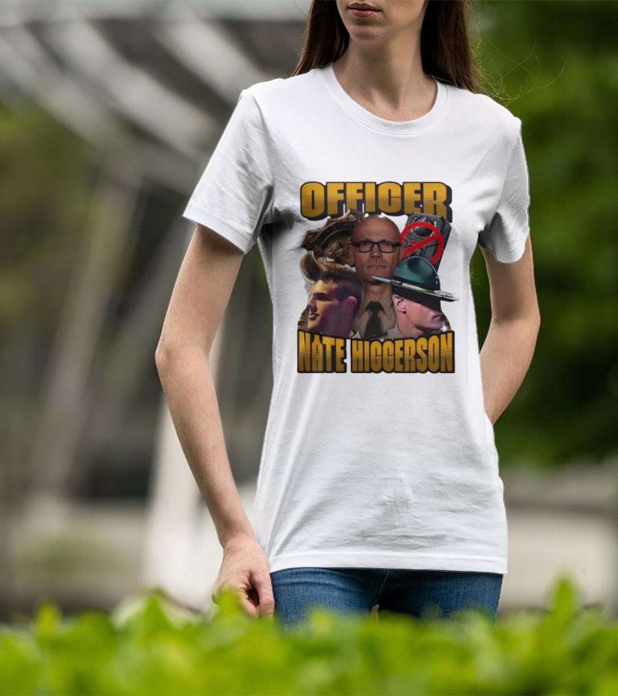 Officer Nate Higgerson Police Badge And Law Enforcement Imagery T-Shirt