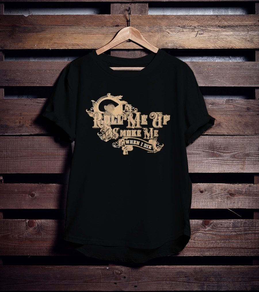 Willie Nelson Roll Me Up And Smoke Me Lovers And Friends T-Shirt
