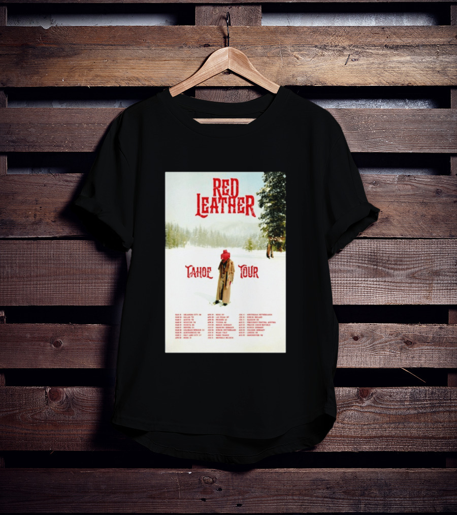 Red Leather Tahoe Tour 2026 Dates Red Hat Snowy Scenery T-Shirt