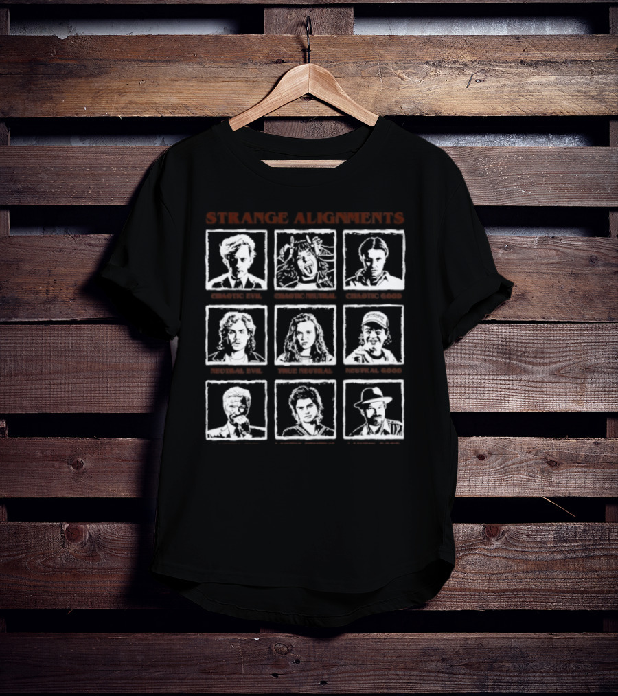 Strange Alignments Chaotic Evil Neutral Good T-Shirt