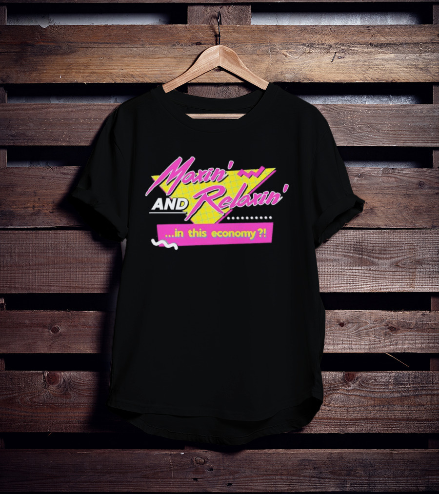 Maxin' And Relaxin' Retro Style In This Economy 90s T-Shirt