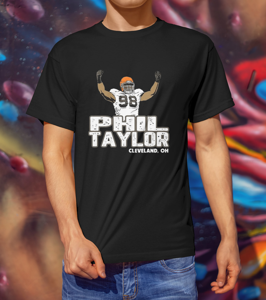 Phil Taylor Cleveland OH Player Number 98 T-Shirt
