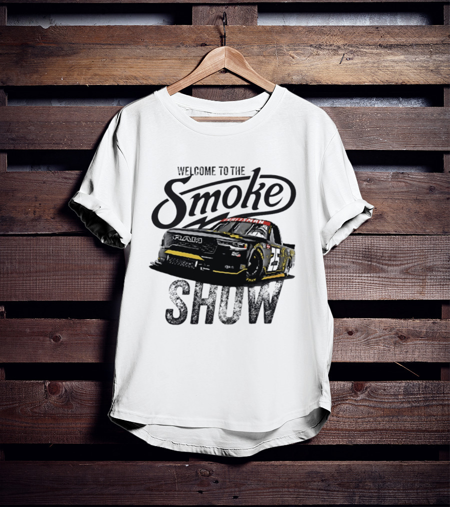 Welcome To The Smoke Show Tony Stewart Racing Truck T-Shirt