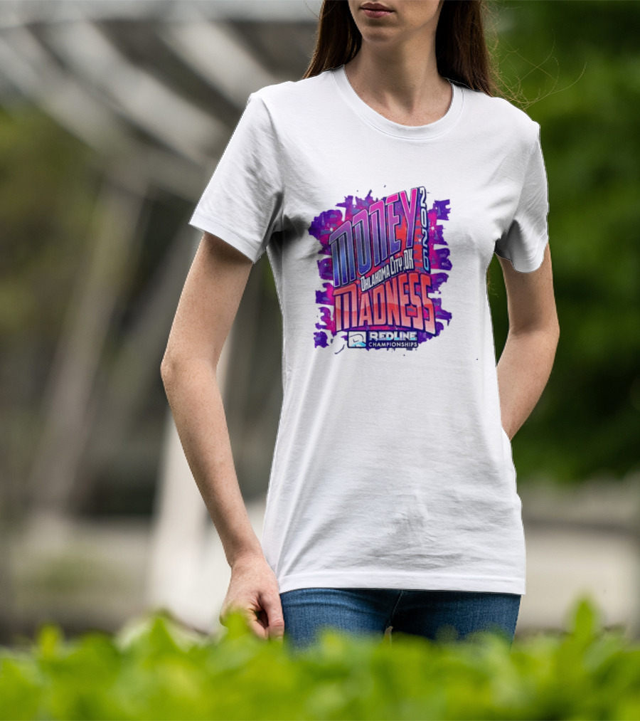 Money Madness 2026 Oklahoma City OK Redline Concept Neon T-Shirt