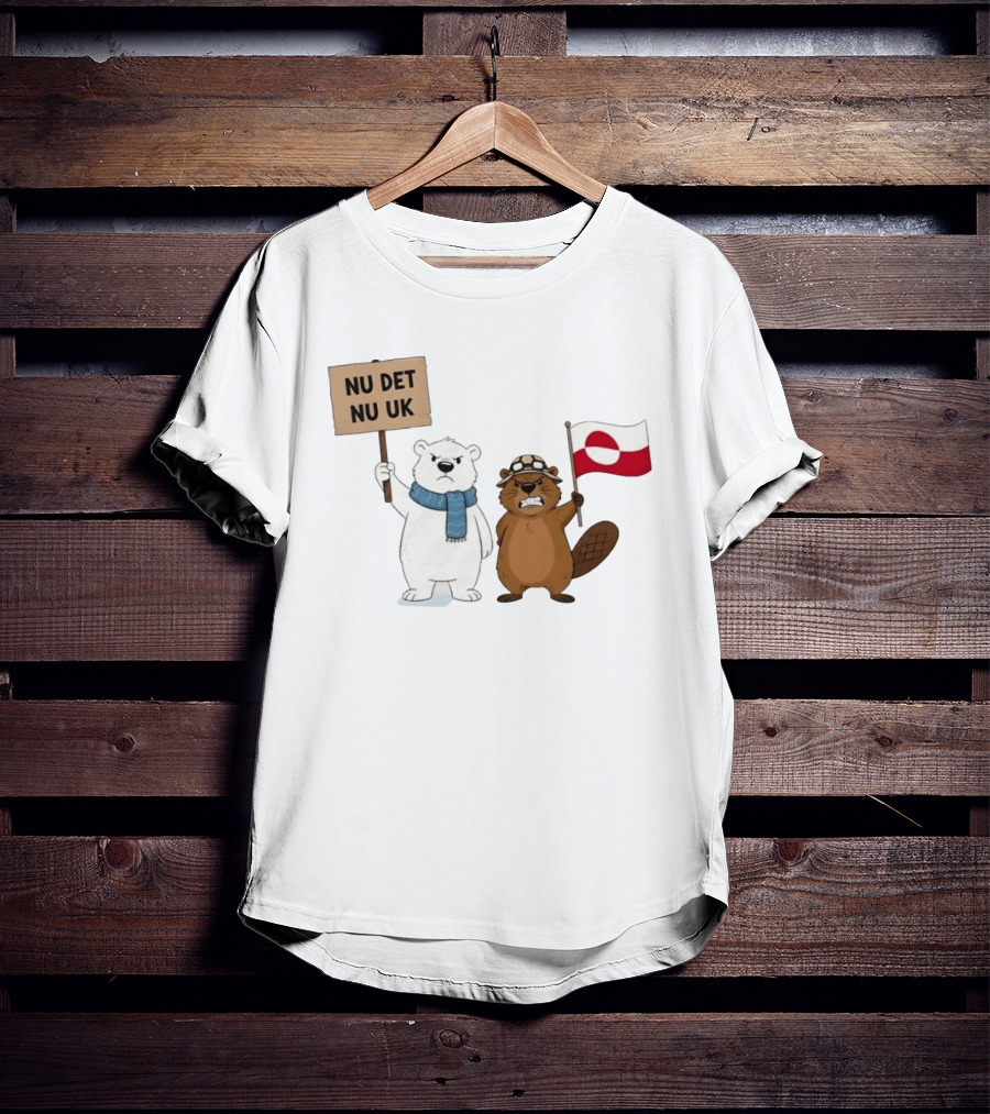 Nu Det Nuuk Greenland Is Not For Sale Polar Bear Beaver Flag T-Shirt