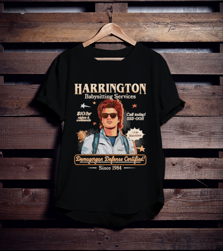 Harrington Babysitting Services Demogorgon Defense Certified Since 1984 Stranger Things Dustin Hawkins T-Shirt