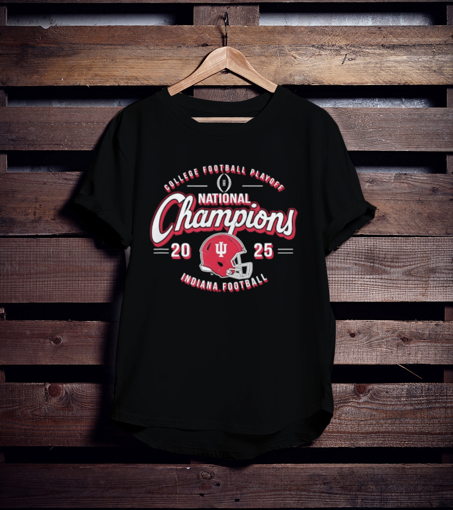 Indiana Hoosiers National Champions 2025 College Football Playoff Indiana Football T-Shirt